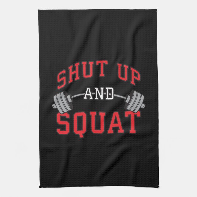 Shut Up And Squat - Leg Day Workout Motivational Towel (Vertical)