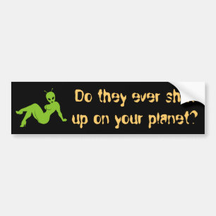 Shut up bumper sticker