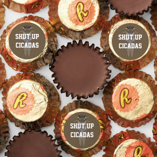Shut Up Cicadas Reese's Peanut Butter Cups (Assorted)