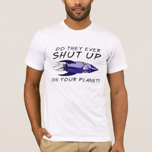 Shut Up Funny Shirt Insult Humor