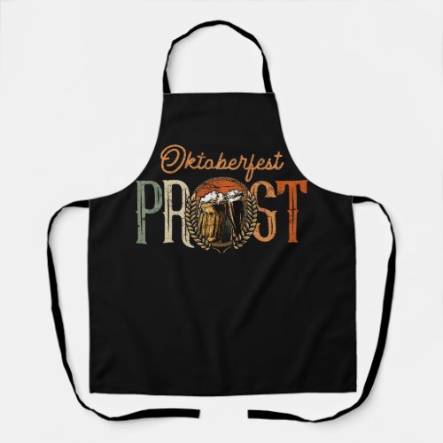 Shut Up Liver Its Oktoberfest Prost Yall Beer Dr Apron