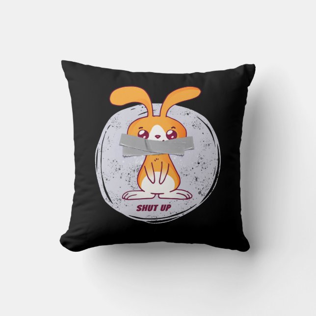 Shut Up Rabbit Funny Sarcastic Comic Design Throw Pillow (Front)