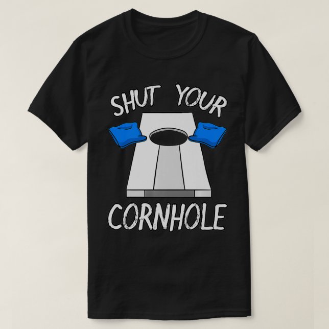 Shut Your Cornhole Bean Bag Backyard Game Premium  T-Shirt (Design Front)