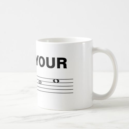 Shut Your Face Mug