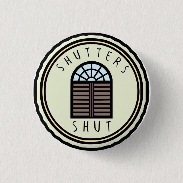 Shutters Shut Button (Front)