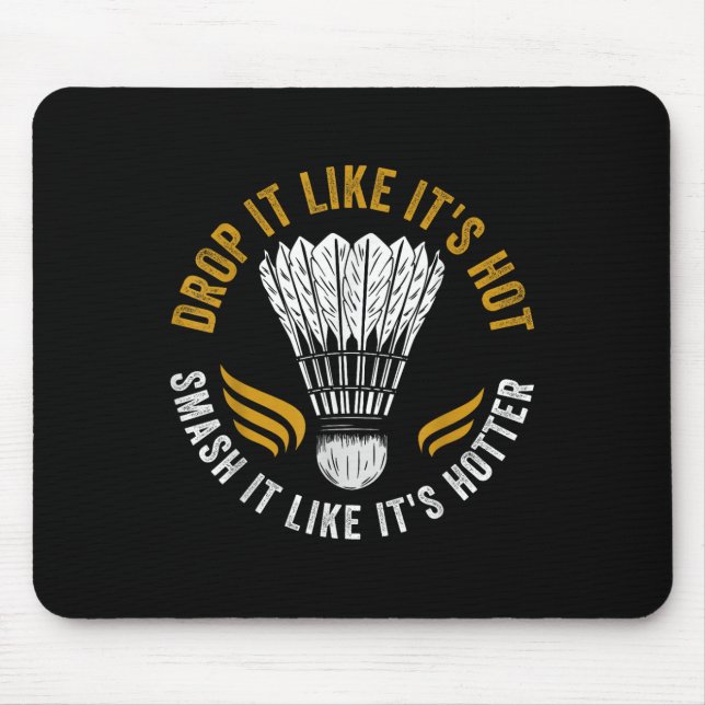 Shuttle Badminton Player  Mouse Pad (Front)