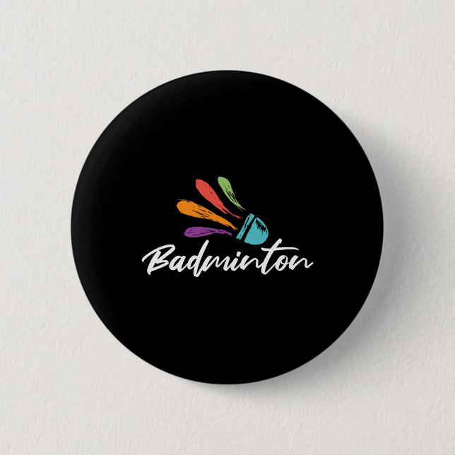 Shuttle Badminton Player Racket Sports Coach Team  Button (Front)