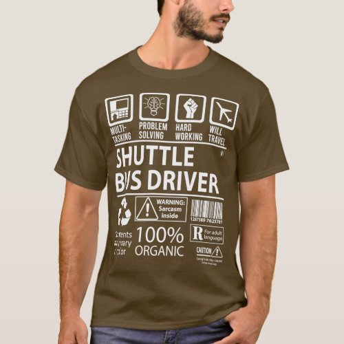 Shuttle Bus Driver MultiTasking Certified Job Gift T_Shirt