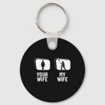 Shuttle Your Wife My Wife Husnd Funny Dminton  Keychain