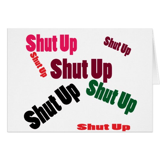 shutup (Front Horizontal)