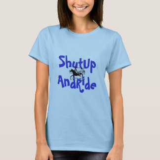 ShutUpAndRide T-shirt