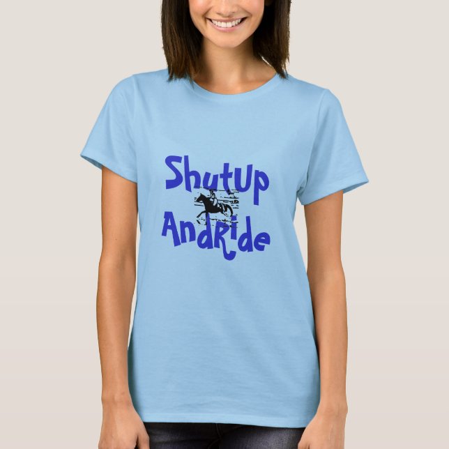 ShutUpAndRide T-shirt (Front)