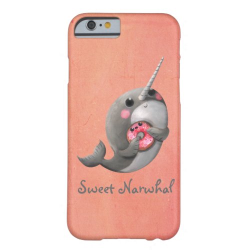 Shy Narwhal with Donut Barely There iPhone 6 Case