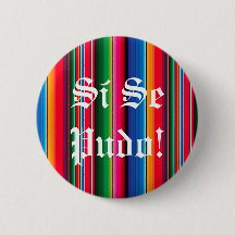 Si se pudo sarape zarape pin button
