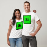Si - Silicon Chemistry Periodic Table Symbol T-Shirt Si - Silicon Chemistry Periodic Table Symbol T-Shirt
