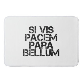 Si Vis Pacem Para Bellum Bath Mat