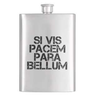 Si Vis Pacem Para Bellum Flask