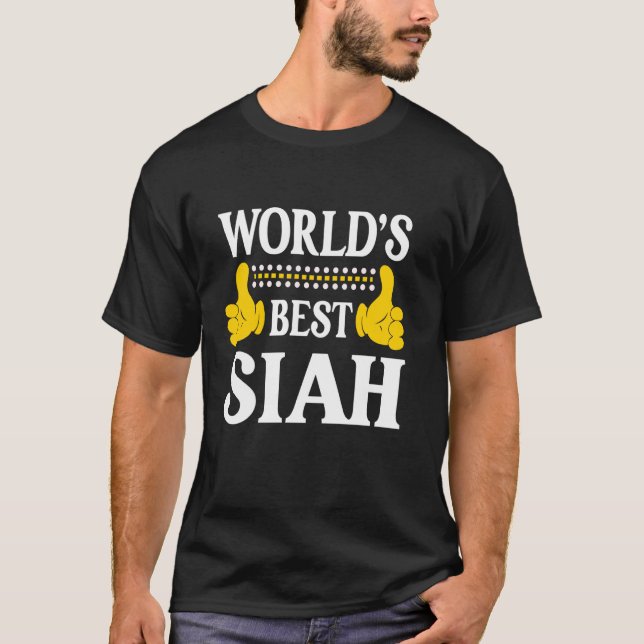 Siah Personal Name Funny First Name World's Best S T-Shirt (Front)