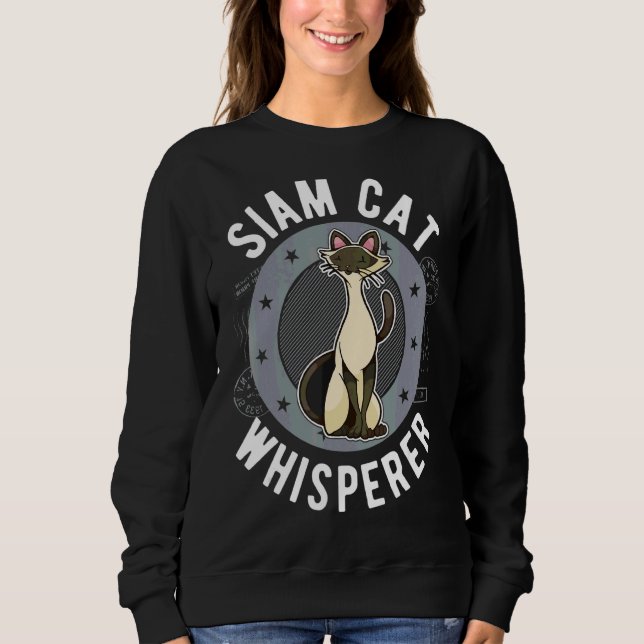 Siam Cat Whisperer Sweatshirt (Front)