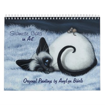 Siamese Cat Calendar By Bihrle by AmyLynBihrle at Zazzle