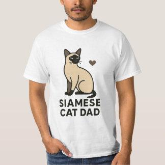 Siamese Cat Dad T-Shirt | Cute Cat Lover Gift for 