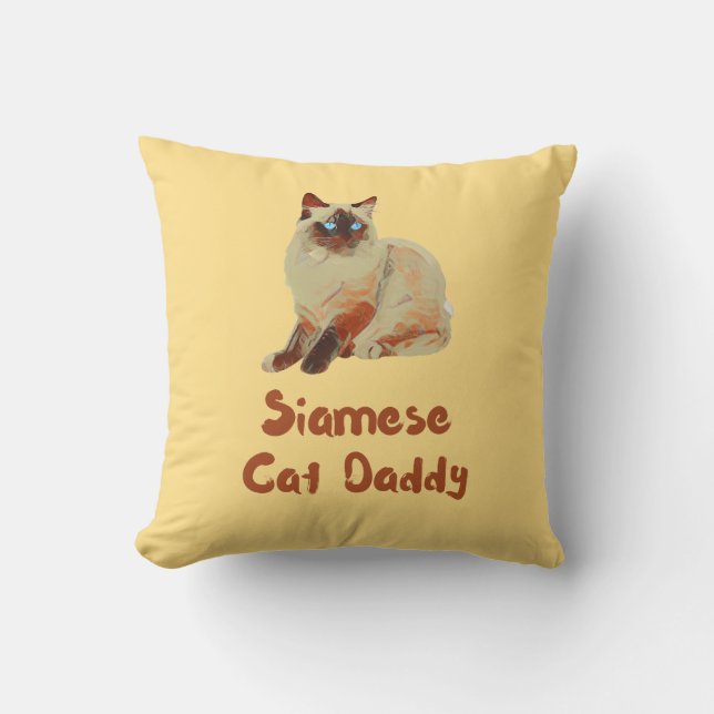 Siamese Cat Daddy Throw Pillow (Front)