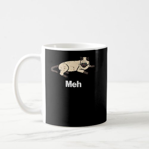 Siamese Cat Meh  Meow Balinese Kitty Pet Men Women Coffee Mug