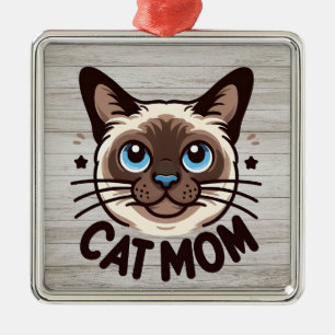 Siamese Cat Mom Mothers day Gift for Feline Lovers Metal Ornament