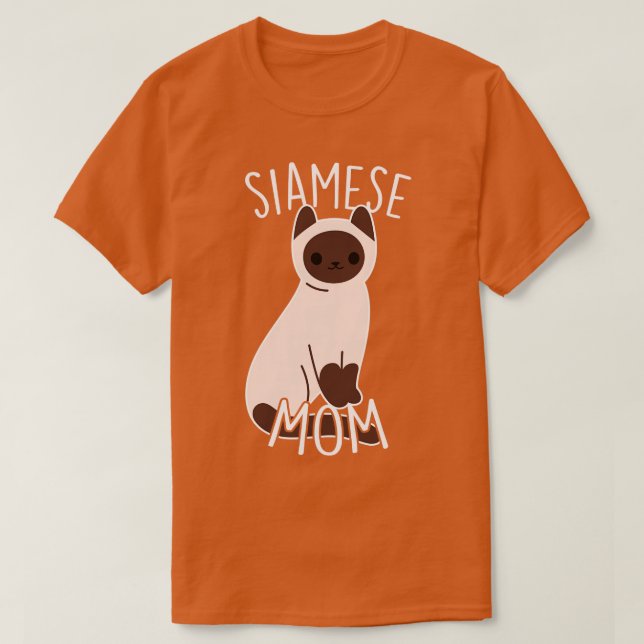 Siamese Cat Mom T-Shirt (Design Front)