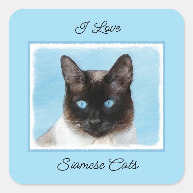 Siamese Cat Painting - Cute Original Cat Art Square Sticker (Front)