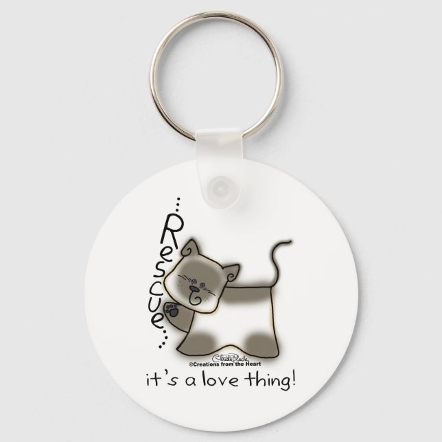 Siamese RESCUE...it's a love thing! Keychain (Front)