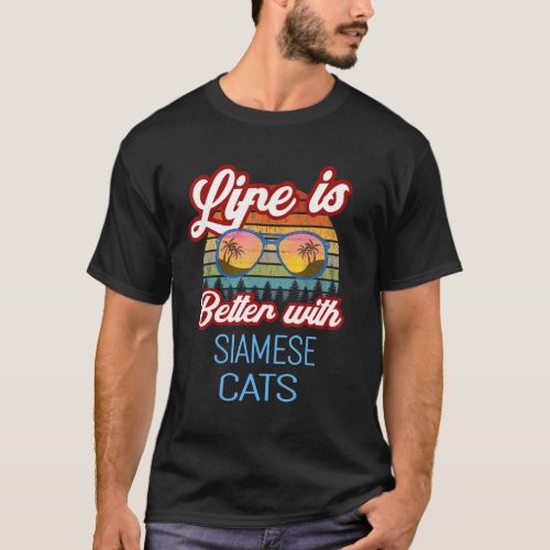 Siamese Retro Sunset Life Is Better With Siamese C T_Shirt