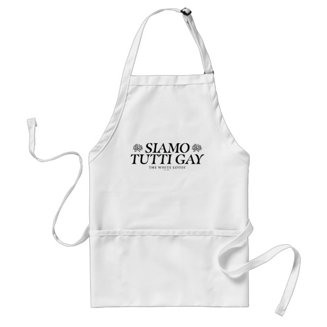 Siamo Tutti Gay - The White Lotus Adult Apron (Front)