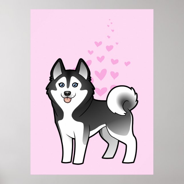 Siberian Husky / Alaskan Malamute Love Poster (Front)
