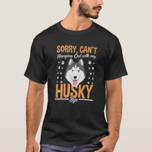 Siberian Husky Dog Apparel For Husky Owner 1 T-Shirt
