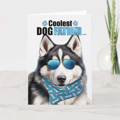 Siberian Husky Dog Coolest Dad Fathers Day Holiday Card