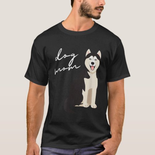 Siberian Husky Dog Mom Woman T_Shirt