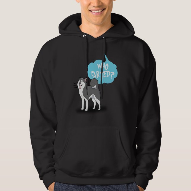 Siberian Husky Farting Dog Who Farted Hoodie (Front)