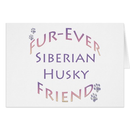 Siberian Husky Furever Friend (Front Horizontal)