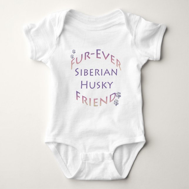 Siberian Husky Furever Friend Baby Bodysuit (Front)