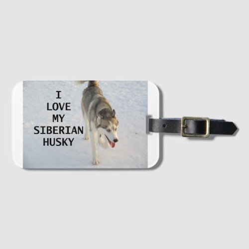 siberian husky grey and white love w pic luggage tag