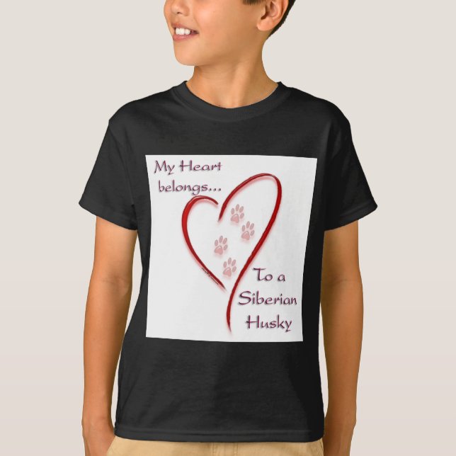 Siberian Husky Heart Belongs T-Shirt (Front)