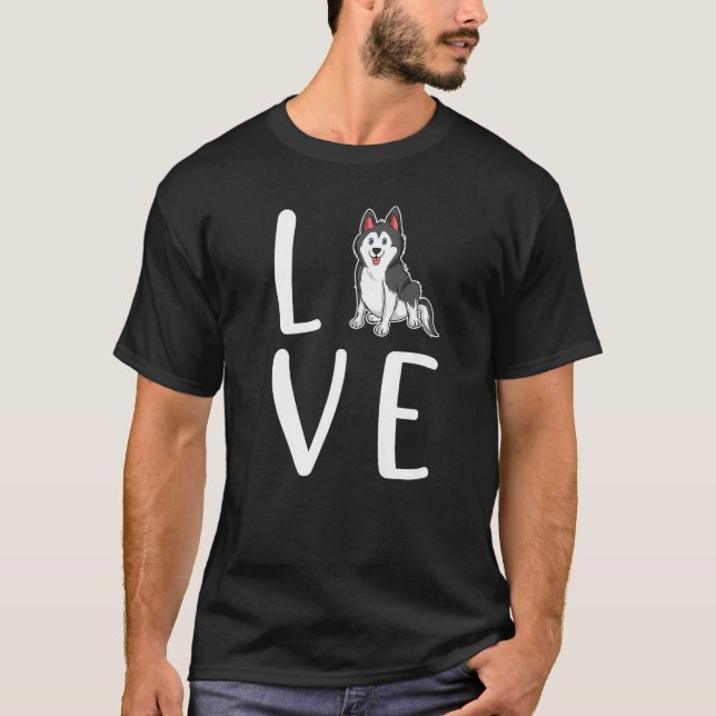 Siberian Husky Love Dog  Husky Dog  Puppy Husky T-Shirt (Front)