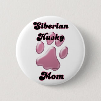 Siberian Husky Mom Pink Pawprint - Button