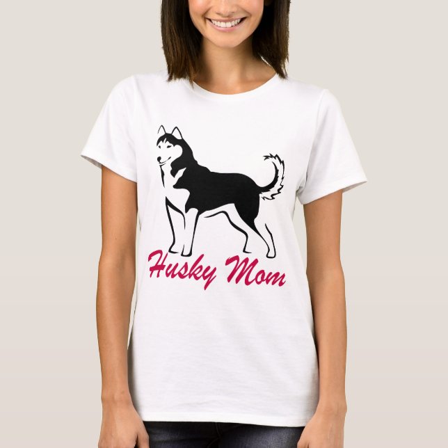 Siberian Husky Mom T-Shirt (Front)