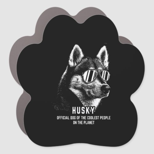 Siberian Husky Official Dog Of  Coolest Car Magnet