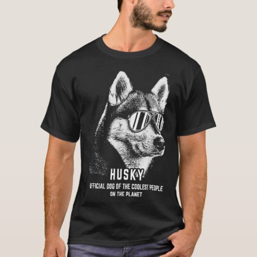 Siberian Husky Official Dog Of The Coolest T_Shirt