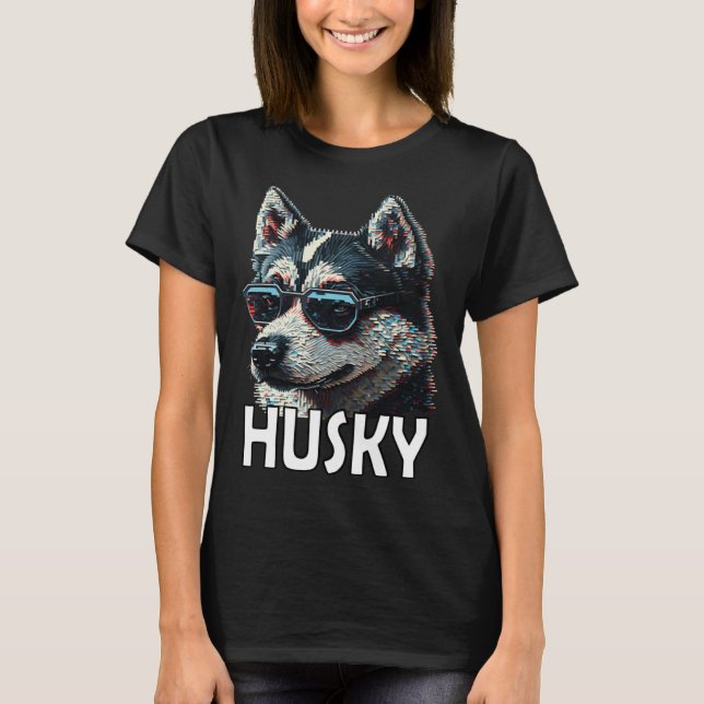 Siberian husky with sunglasses and a  saying  1 T-Shirt (Front)