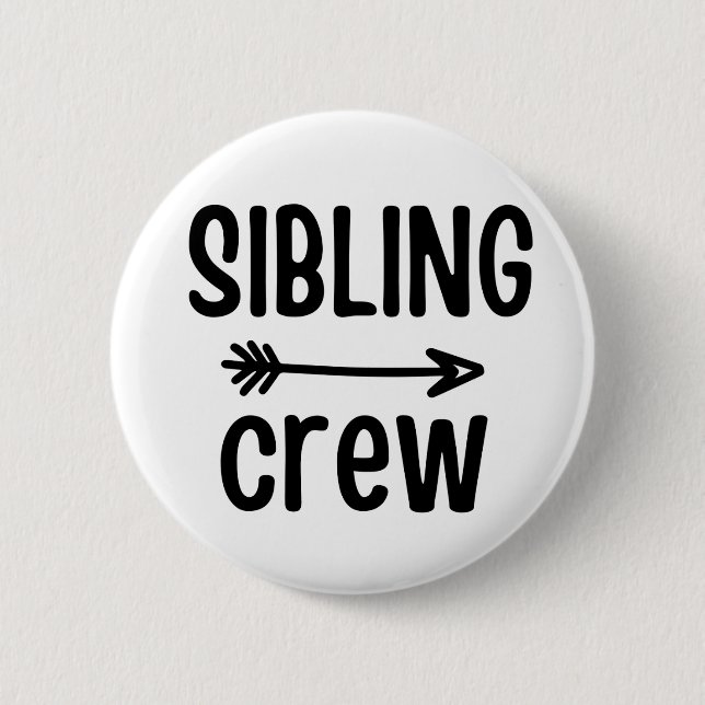 SIBLING CREW BUTTON (Front)
