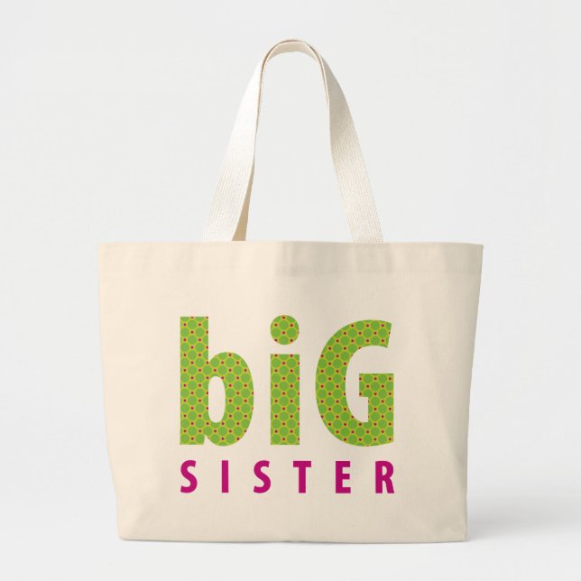 SIBLINGS COLLECTION - big sister {lime} Large Tote Bag (Front)